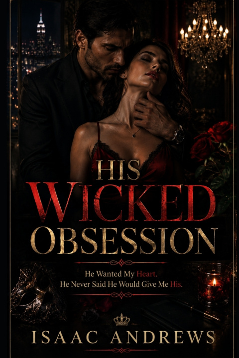 Knjiga His Wicked Obsession Isaac Andrews