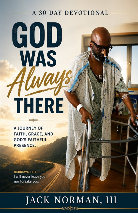 Könyv God Was Always There Jack Norman III