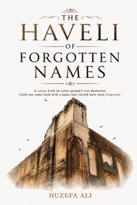 Kniha The Haveli of Forgotten Names Huzefa Ali