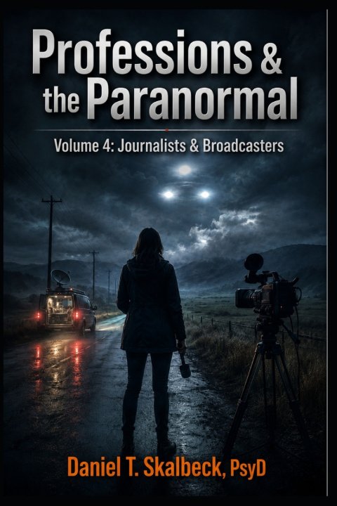 Livro Professions & the Paranormal Daniel T Skalbeck PsyD