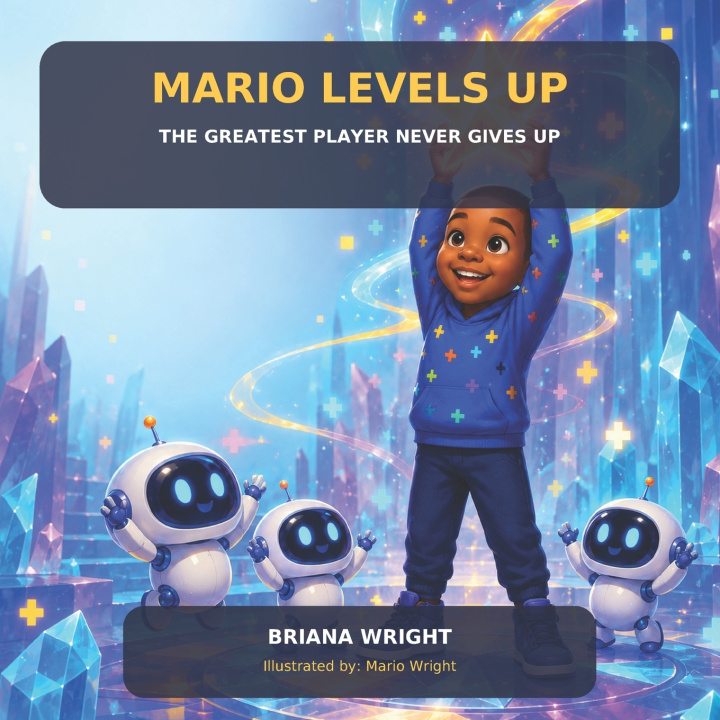 Книга Mario Levels Up Briana Wright