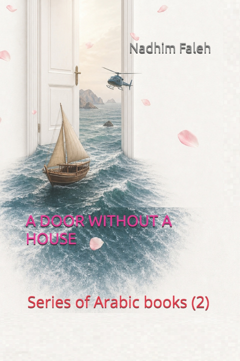 Kniha A DOOR WITHOUT A HOUSE Nadhim Mejbil Faleh
