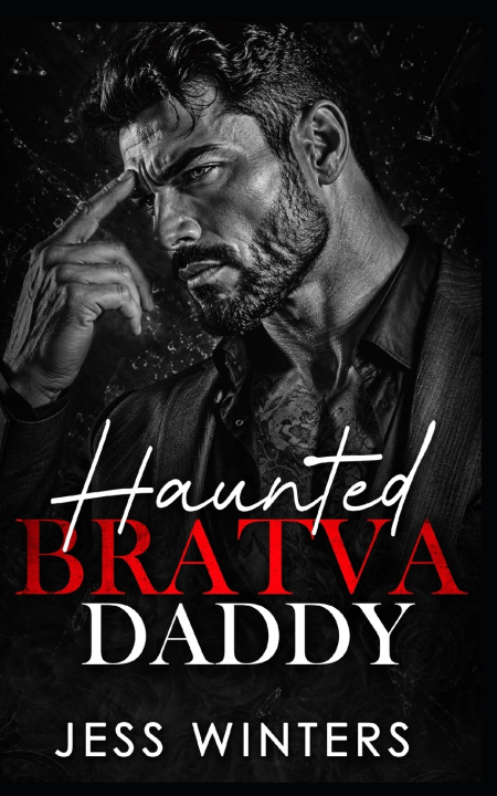 Book Haunted Bratva Daddy Jess Winters