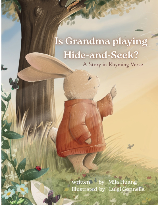 Book Is Grandma playing Hide-and-Seek? Mila Huang