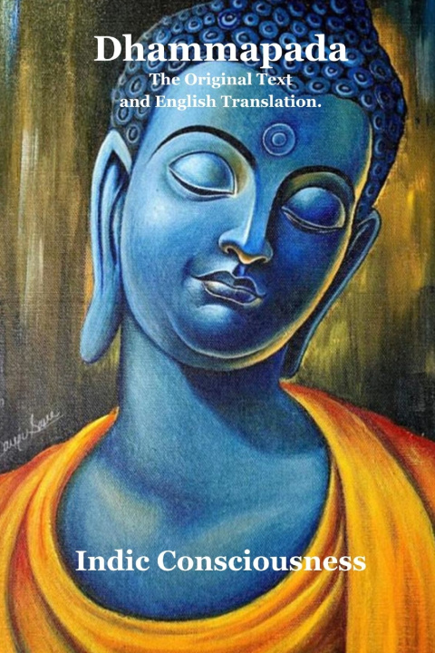 Book The Dhammapada Indic Consciousness