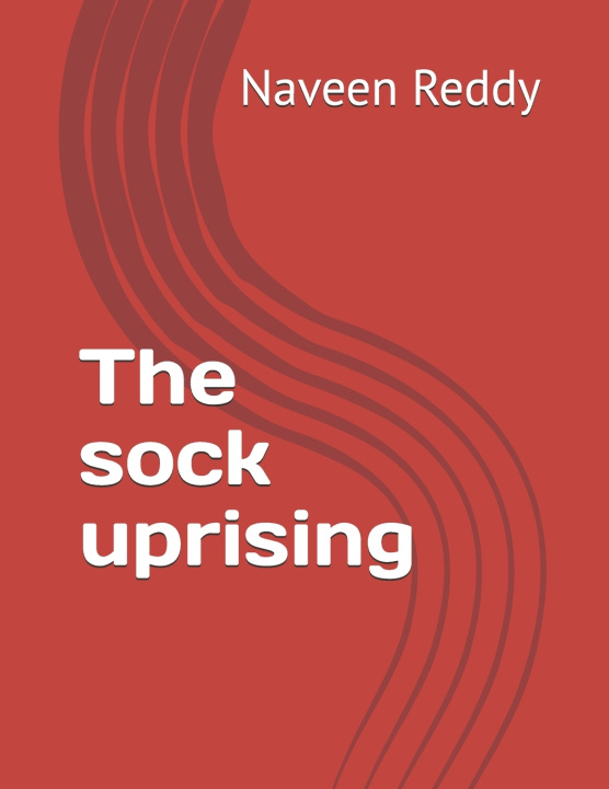 Knjiga The sock uprising i Naveen Reddy