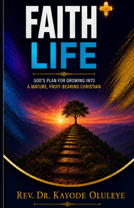 Könyv FAITH+ LIFE KAYODE OLULEYE