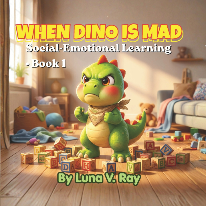 Kniha When Dino is Mad Luna V. Ray
