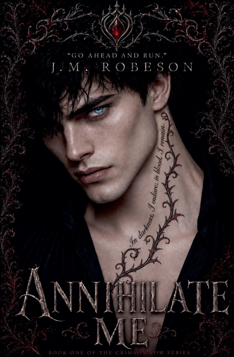 Book Annihilate Me J.M. Robeson