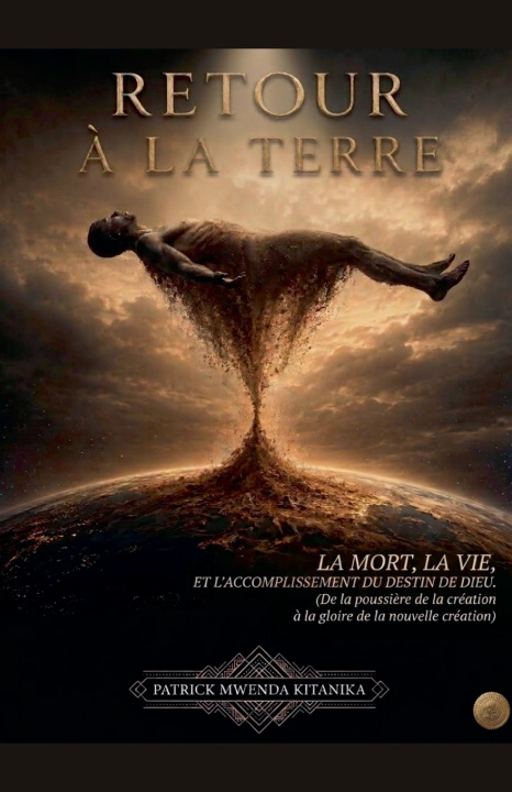 Книга RETOUR À LA TERRE Patrick Mwenda Kitanika
