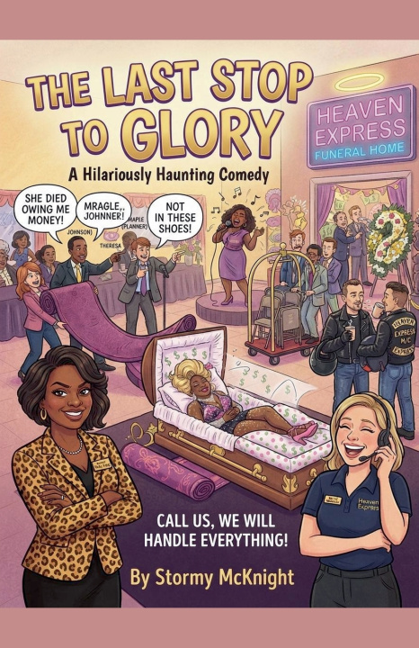 Libro The Last Stop To Glory Stormy McKnight