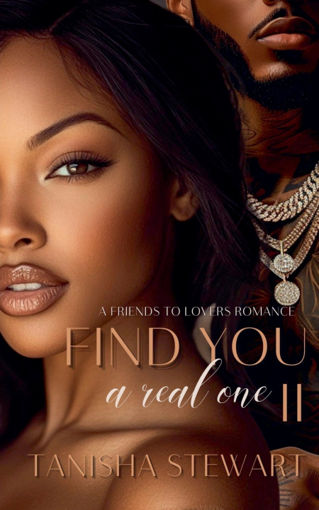 Book Find You A Real One 2 Tanisha Stewart