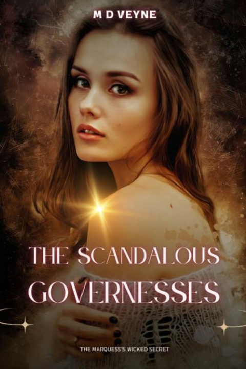 Книга The Scandalous Governesses M D Veyne
