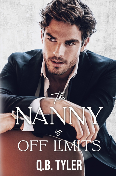 Buch The Nanny is Off Limits Q.B. Tyler
