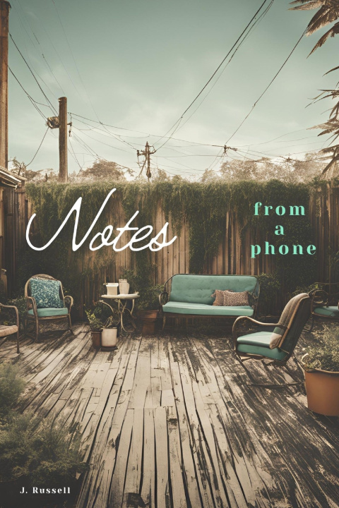Knjiga Notes from a phone Jessica Russell