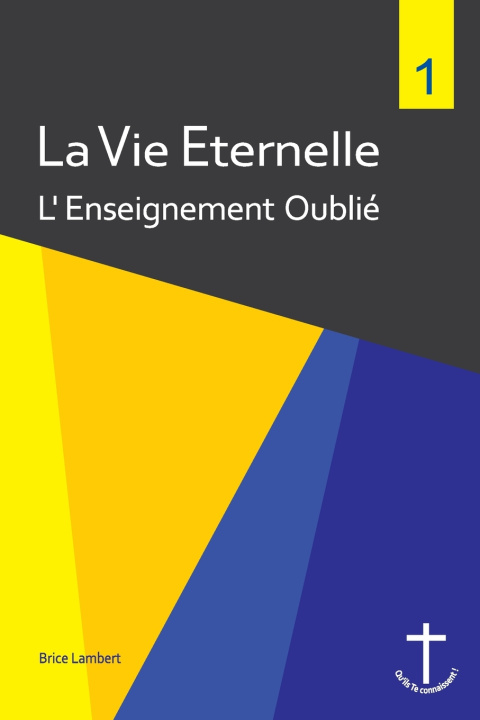 Knjiga La Vie Eternelle Brice LAMBERT