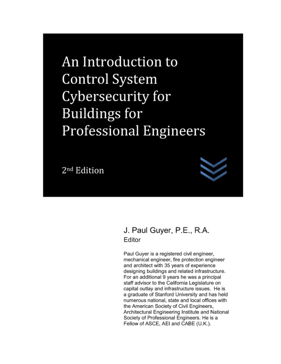 Boek An Introduction to Control System Cybersecurity for Buildings for Professional Engineers J. Paul Guyer