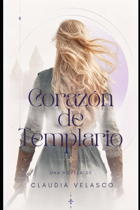 Knjiga CORAZÓN DE TEMPLARIO Claudia Velasco