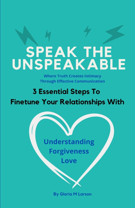 Buch Speak The Unspeakable Gloria Larson