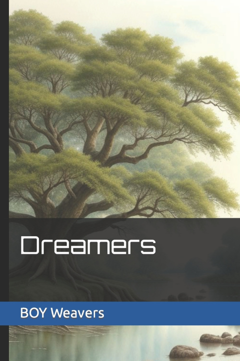 Libro Dreamers BOY Weavers