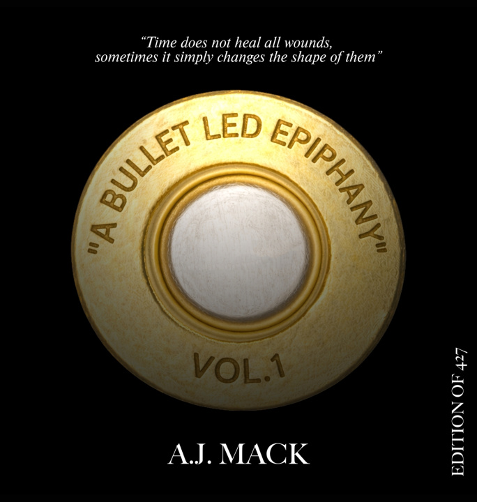 Carte "A Bullet Led Epiphany" A.J. Mack