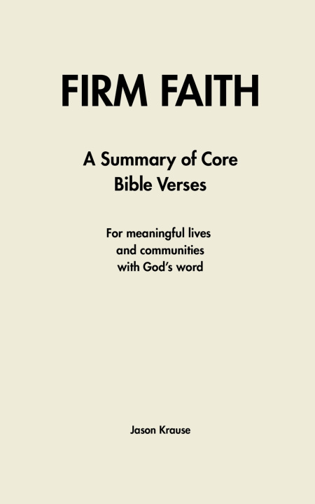 Könyv Firm Faith Jason Krause