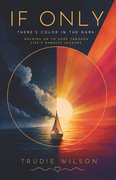 Книга If Only Trudie Wilson