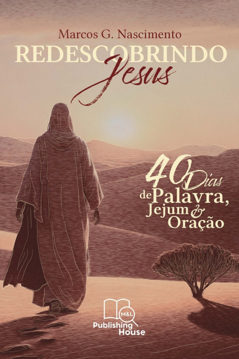 Buch Redescobrindo Jesus Marcos G Nascimento