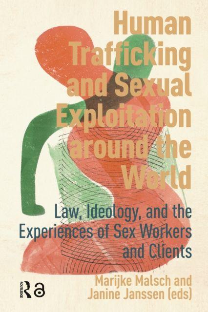 Buch Human Trafficking and Sexual Exploitation around the World Janine Janssen