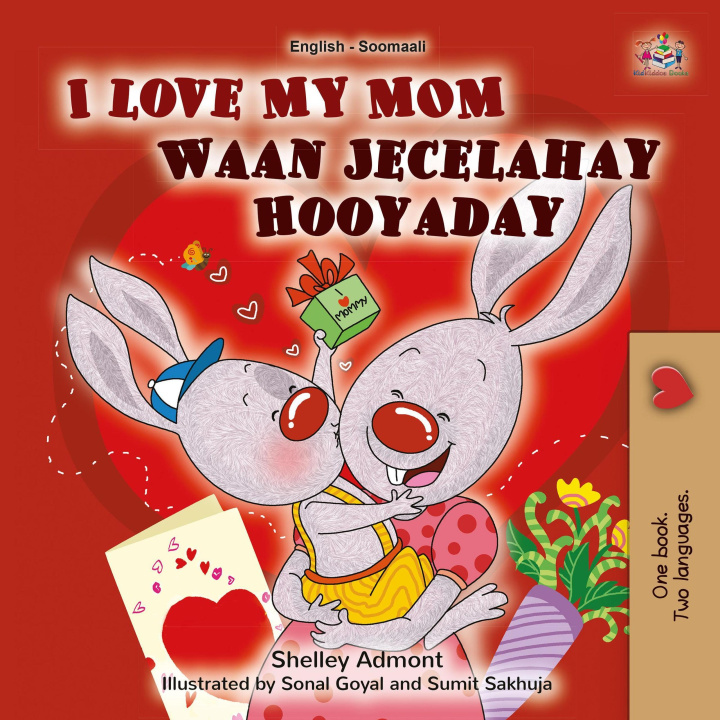 E-Book I Love My Mom Waan Jecelahay Hooyaday Shelley Admont