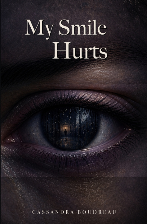 Kniha My Smile Hurts Cassandra Boudreau
