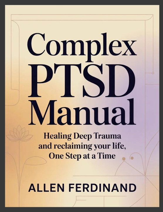 Libro Complex PTSD Manual Allen Ferdinand