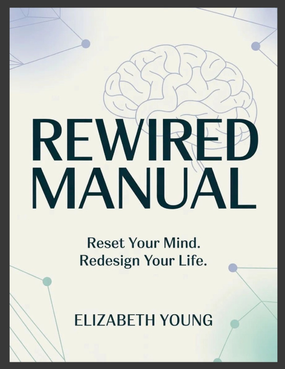 Kniha Rewired Manual Elizabeth Young