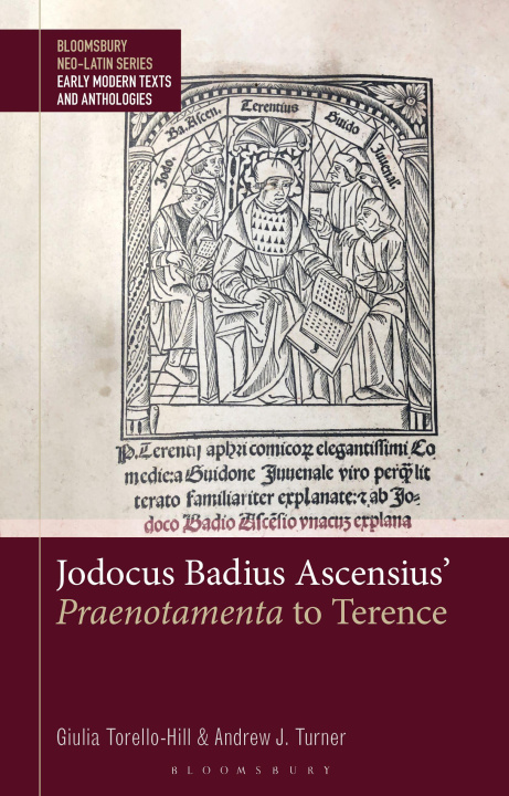 Libro elettronico Jodocus Badius Ascensius' Praenotamenta to Terence Giulia Torello-Hill