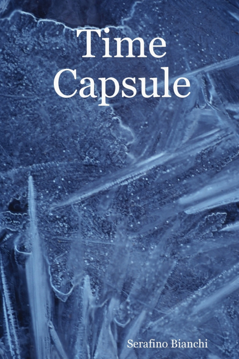 Libro Time Capsule Serafino Bianchi