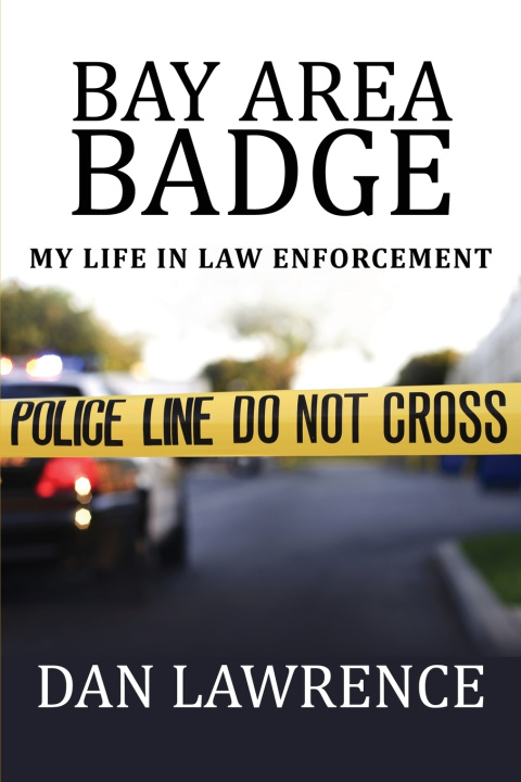 Kniha Bay Area Badge Dan Lawrence