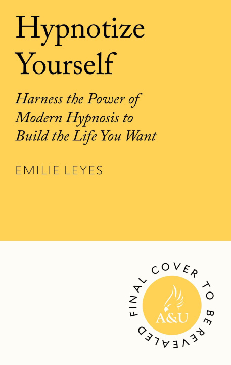 Book Hypnotize Yourself Emilie Leyes