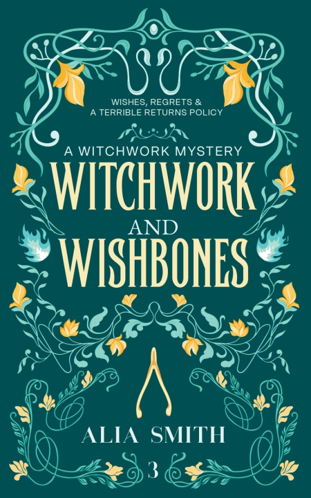 Livro Witchwork & Wishbones Alia Smith