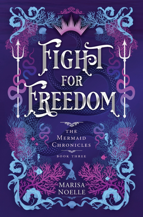 Könyv Fight for Freedom Marisa Noelle