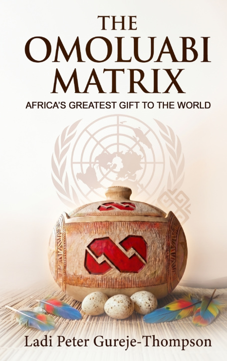 Buch The Omoluabi Matrix Ladi Peter Gureje-Thompson