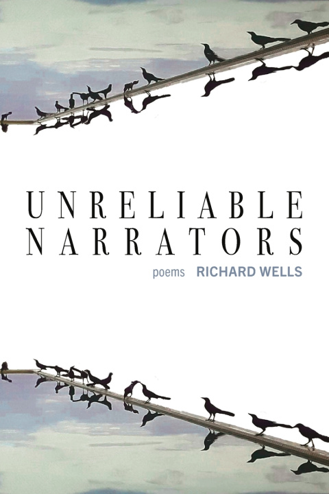 Könyv Unreliable Narrators Richard Wells