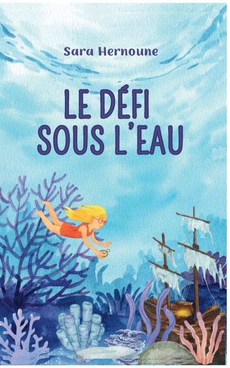Libro Le défi sous l'eau Sara Hernoune