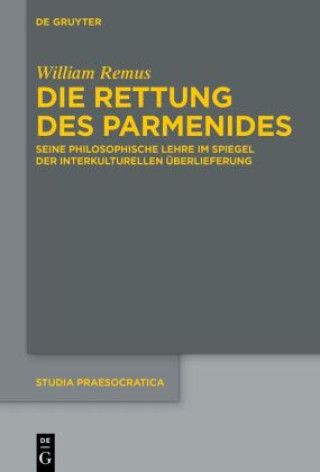 Buch Die Rettung des Parmenides William Remus