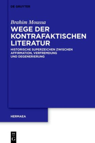 Libro Wege der kontrafaktischen Literatur Brahim Moussa