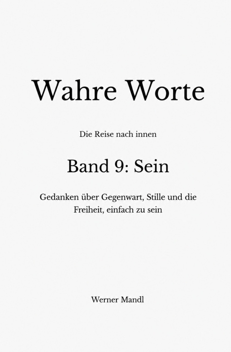E-book Wahre Worte - Band 9: Sein Werner Mandl