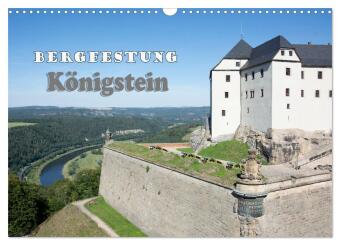 Kalender/Terminbuch Bergfestung Königstein (Wandkalender 2027 DIN A3 quer), CALVENDO Monatskalender Calvendo