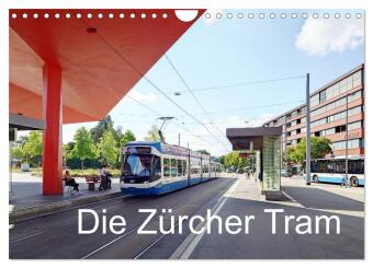 Kalender/Terminbuch Die Zürcher Tram (Wandkalender 2027 DIN A4 quer), CALVENDO Monatskalender Calvendo