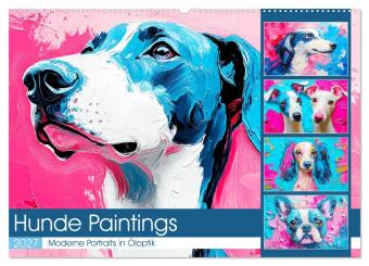 Calendário/Diário Hunde Paintings. Moderne Portraits in Öloptik (Wandkalender 2027 DIN A2 quer), CALVENDO Monatskalender Calvendo