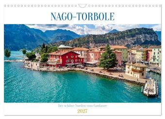 Kalendár/Diár Nago-Torbole, der schöne Norden vom Gardasee (Wandkalender 2027 DIN A3 quer), CALVENDO Monatskalender Calvendo