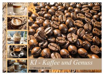 Kalendár/Diár KI - Kaffee und Genuss 12 Monate im Aroma (Wandkalender 2027 DIN A3 quer), CALVENDO Monatskalender Calvendo